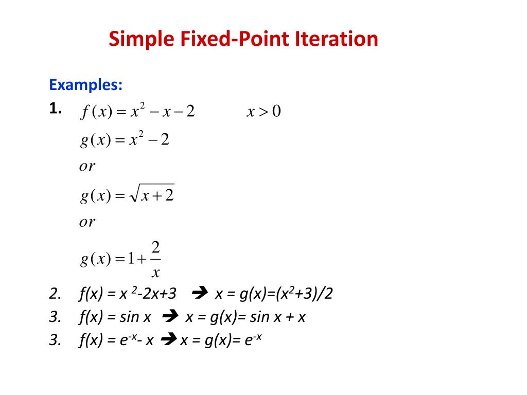 Simple method. Fixed point. Fixed Pointer iterations. Fixed point iteration Formulas. Fixed point Arithmetic.