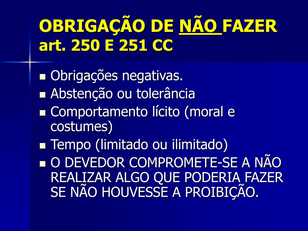 Aliás No Que Consiste Uma Obrigação De Não Fazer Exemplos