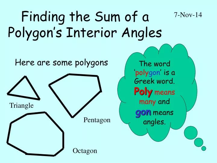 Ppt Finding The Sum Of A Polygon S Interior Angles