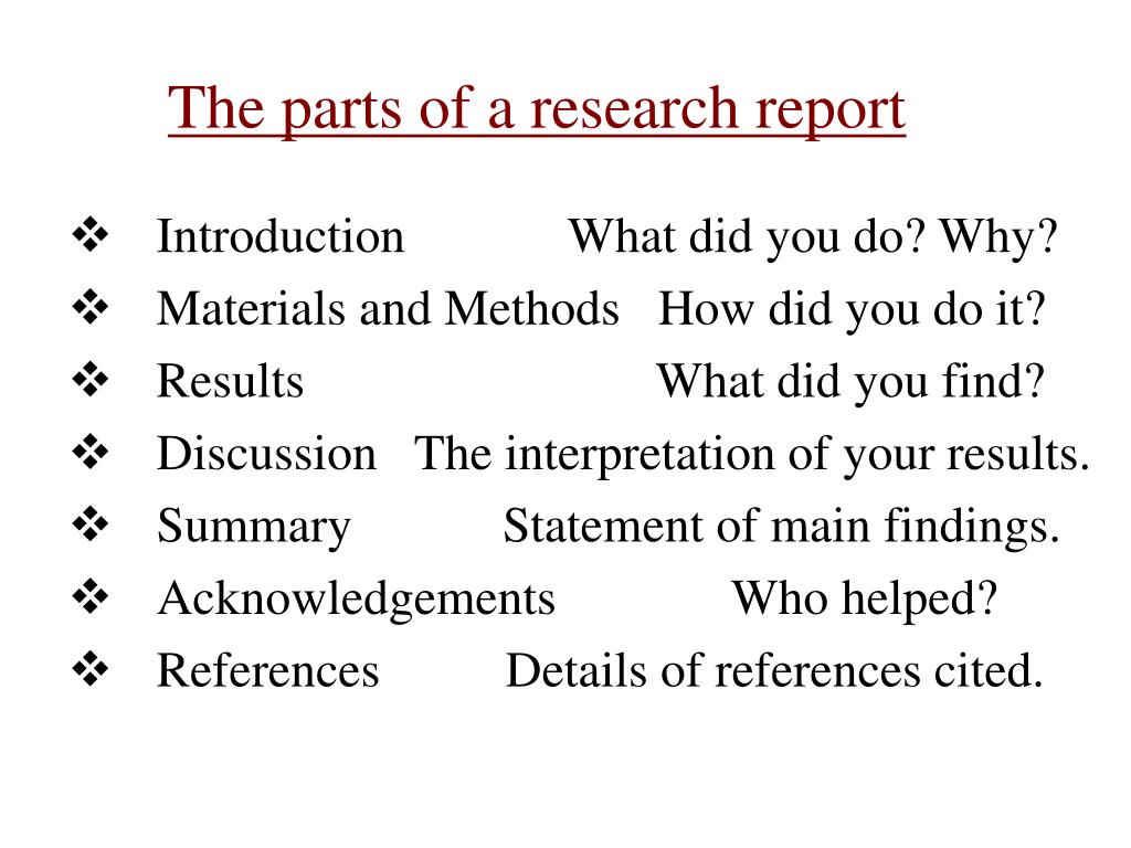 what are the parts of research report explain each