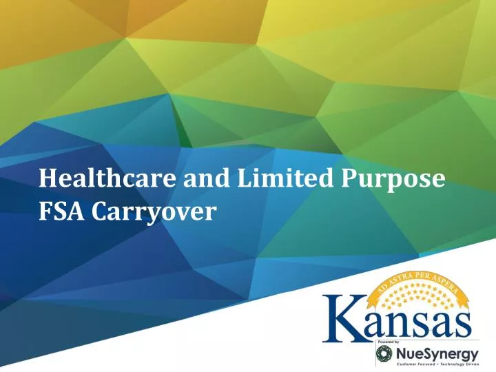 PPT Healthcare and Limited Purpose FSA Carryover PowerPoint