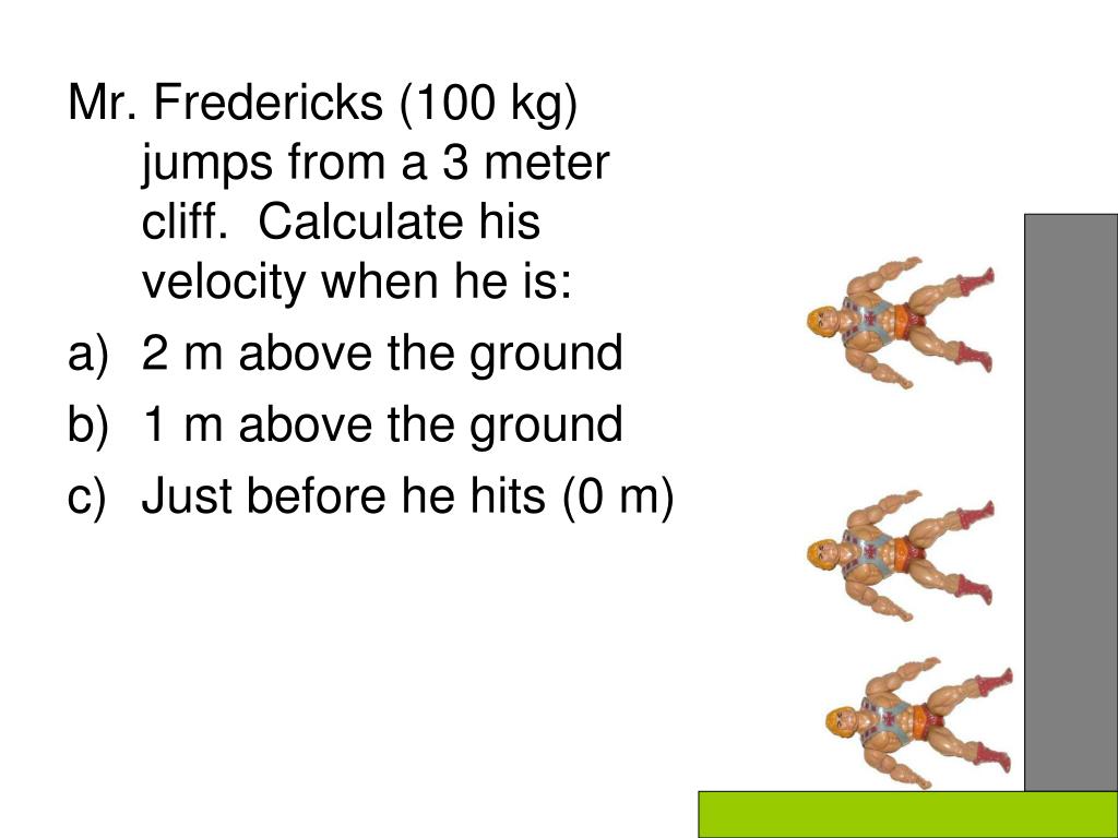 PPT Energy The capacity to do work 1 Joule = 1 Newtonmeter =1 kgm 2 /s 2 K = ½ mv 2 U
