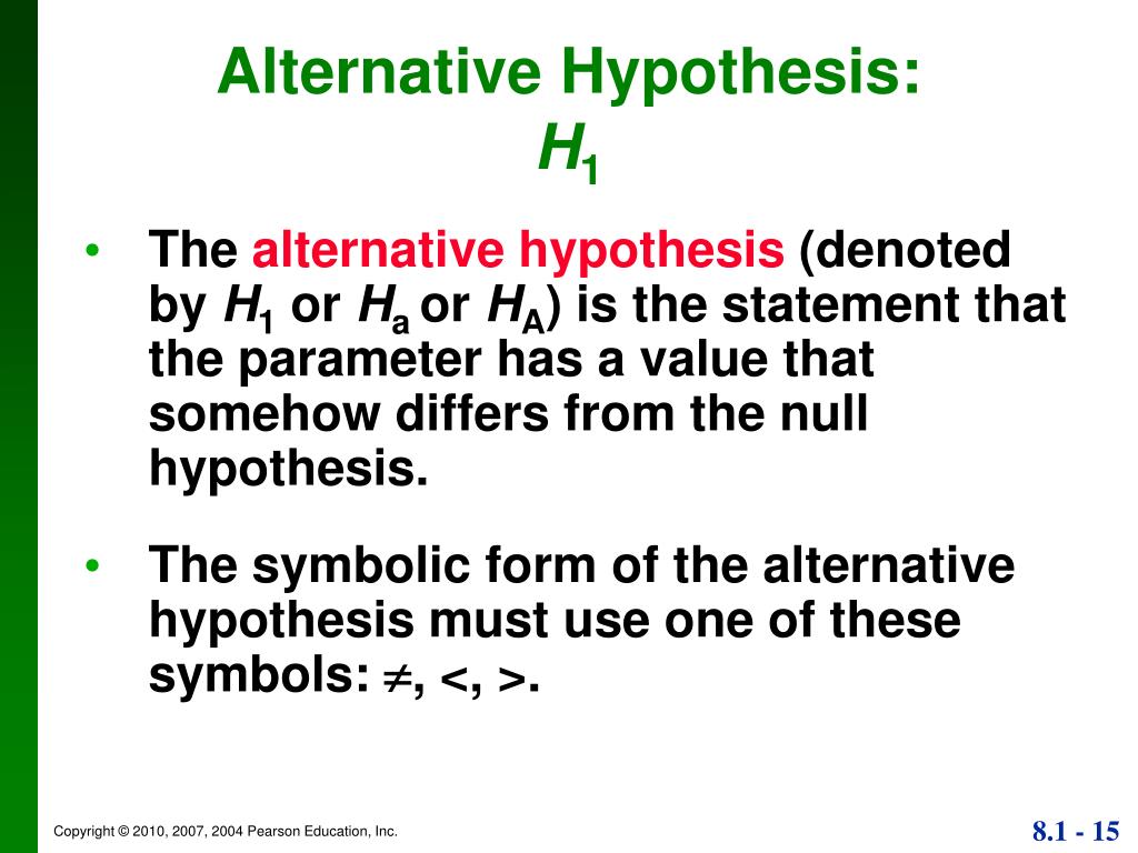 alternative hypothesis ha or h1
