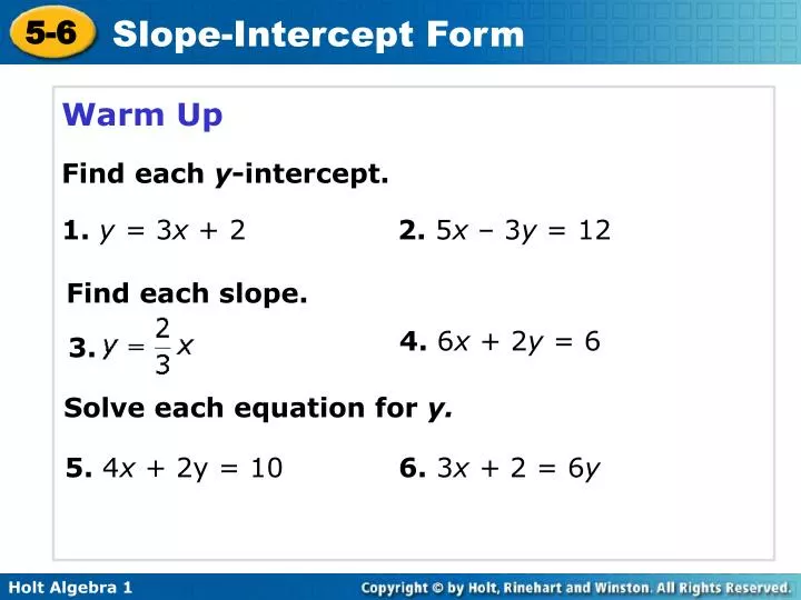 slope intercept form y=3
 PPT - Warm Up Find each y -intercept. 10. y = 10 x + 10 10. 10 x ...