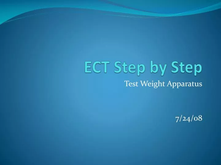 ect step by step n.