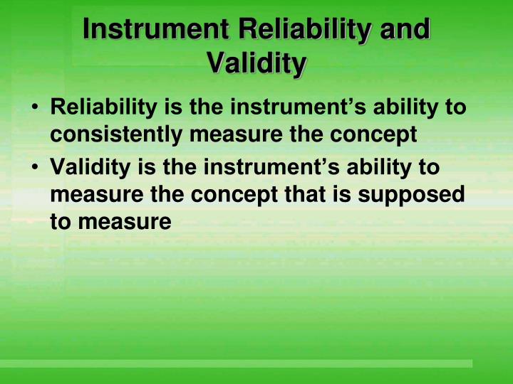 instrument validity and reliability in quantitative research instrument validity and reliability in quantitative research
