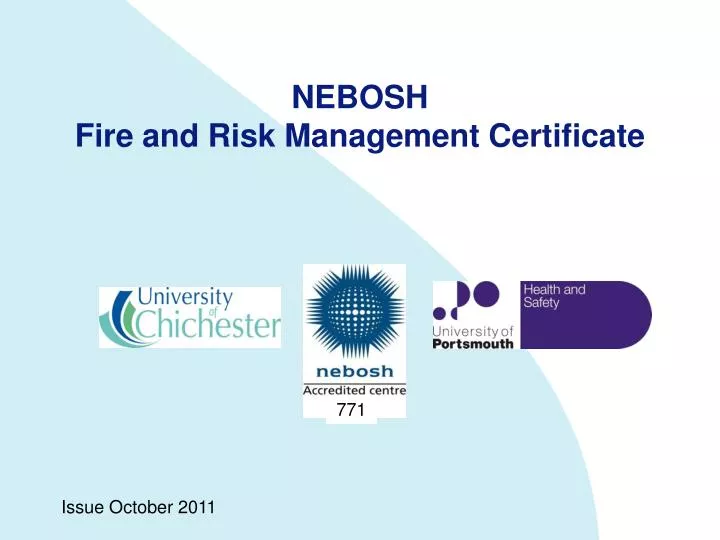 Ppt Nebosh Fire And Risk Management Certificate Powerpoint Presentation Id6318507 