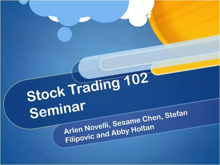 stock trading 102 seminar n.