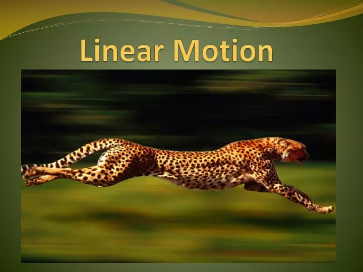 PPT Linear Motion PowerPoint Presentation, free download