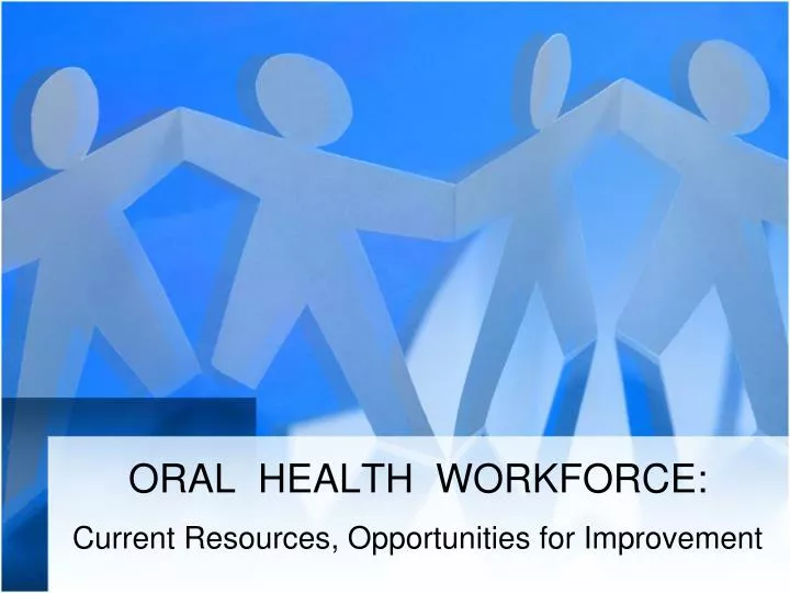 oral health workforce n.