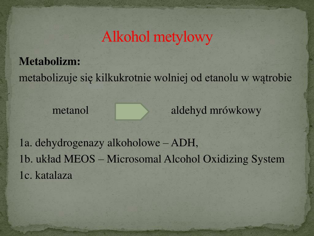 Alkohol Metylowy I Etylowy Mają Odczyn PPT - INTERNA 2014 Zatrucia alkoholami PowerPoint Presentation, free