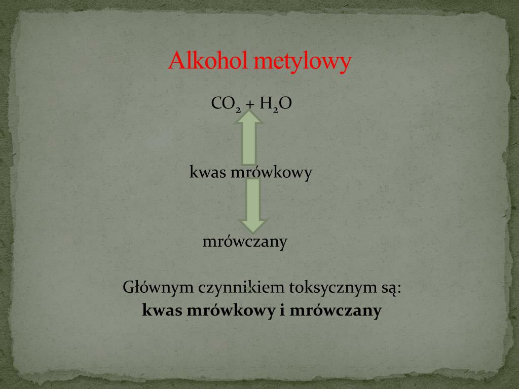Jak Odróżnić Alkohol Metylowy Od Etylowego PPT - INTERNA 2014 Zatrucia alkoholami PowerPoint Presentation, free