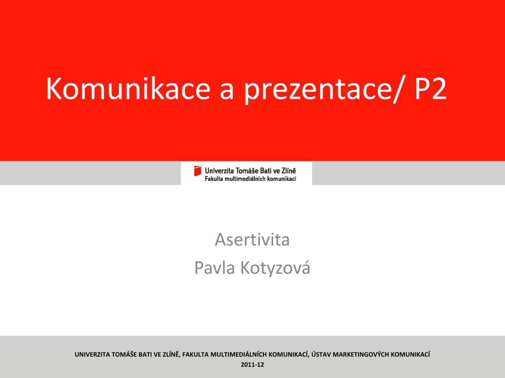 PPT - Komunikace a prezentace/ P1 PowerPoint Presentation, free download -  ID:6331547