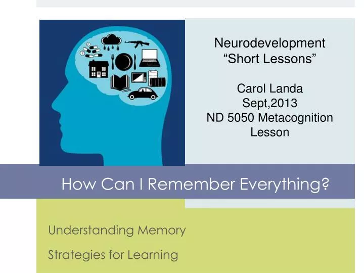 a study of memory strategies for a study of memory strategies for