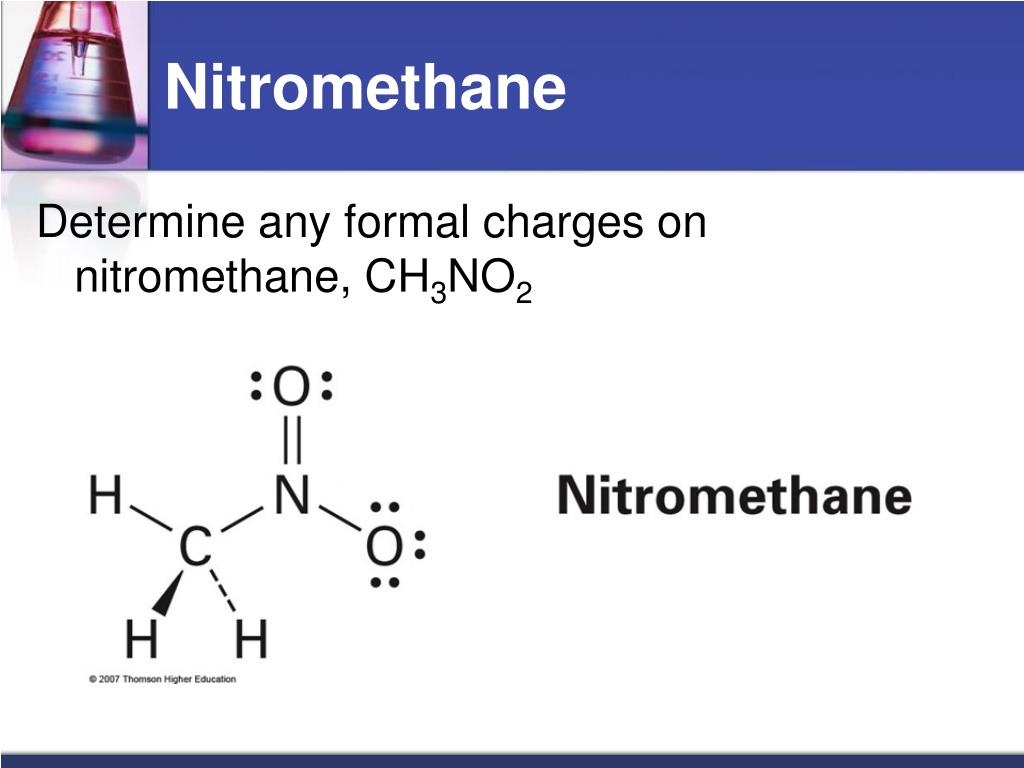 Determine any formal charges on nitromethane, CH3NO2.