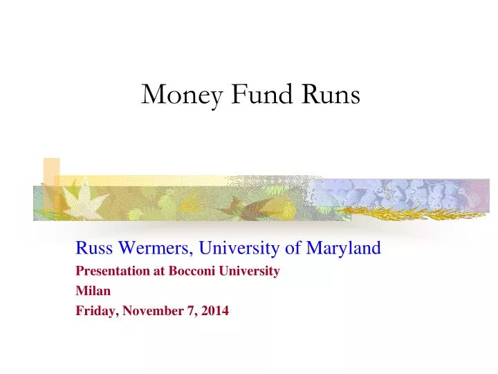 money fund runs n.