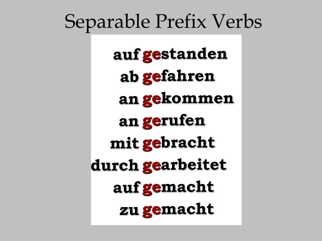 PPT - Present Perfect Verbs with separable & inseparable prefixes ...