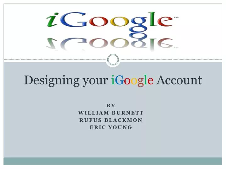 designing your i g o o g l e account n.