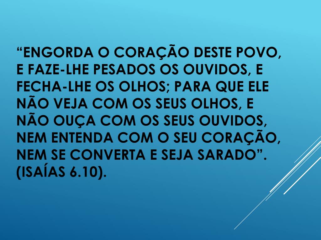 O Que Olhos Não Viram Nem Ouvidos Ouviram