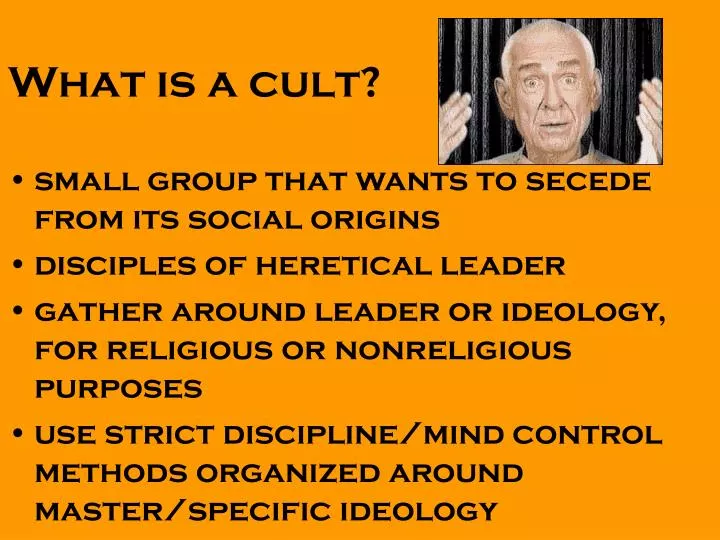 Ppt what is a cult powerpoint presentation free download id 6342195