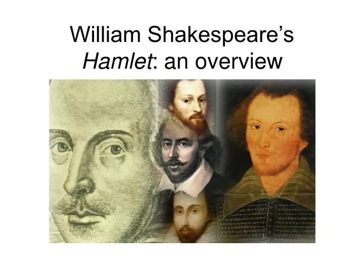 a plot overview of william shakespeares play hamlet a plot overview of william shakespeares play hamlet