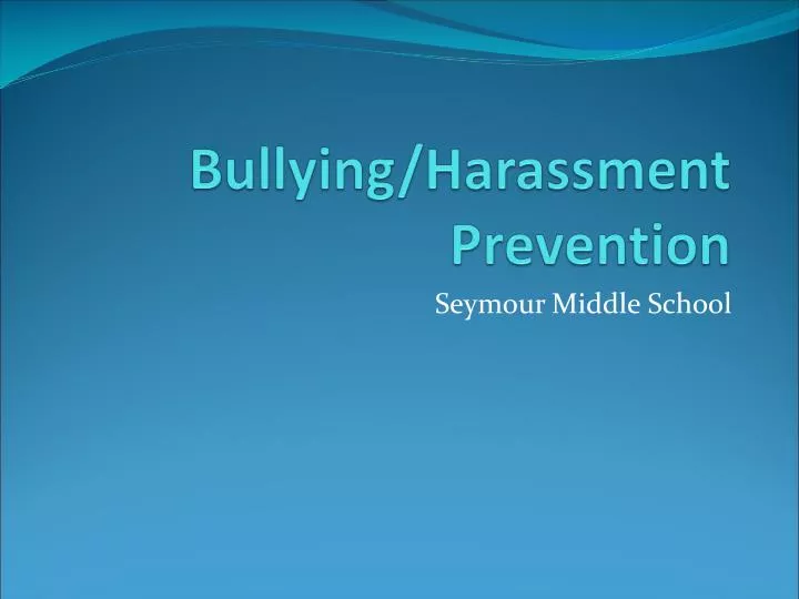 bullying harassment prevention n.