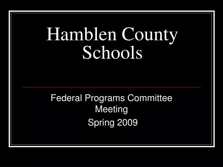PPT Hamblen County Schools PowerPoint Presentation, free download