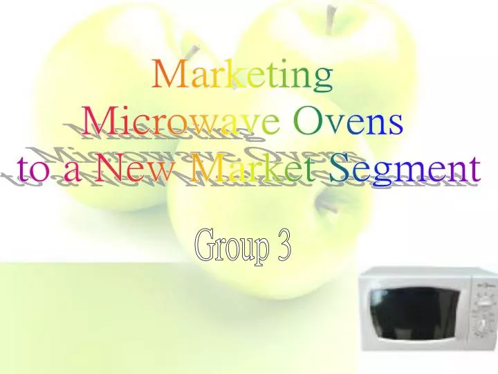 Marketing Microwave Ovens to a New Market