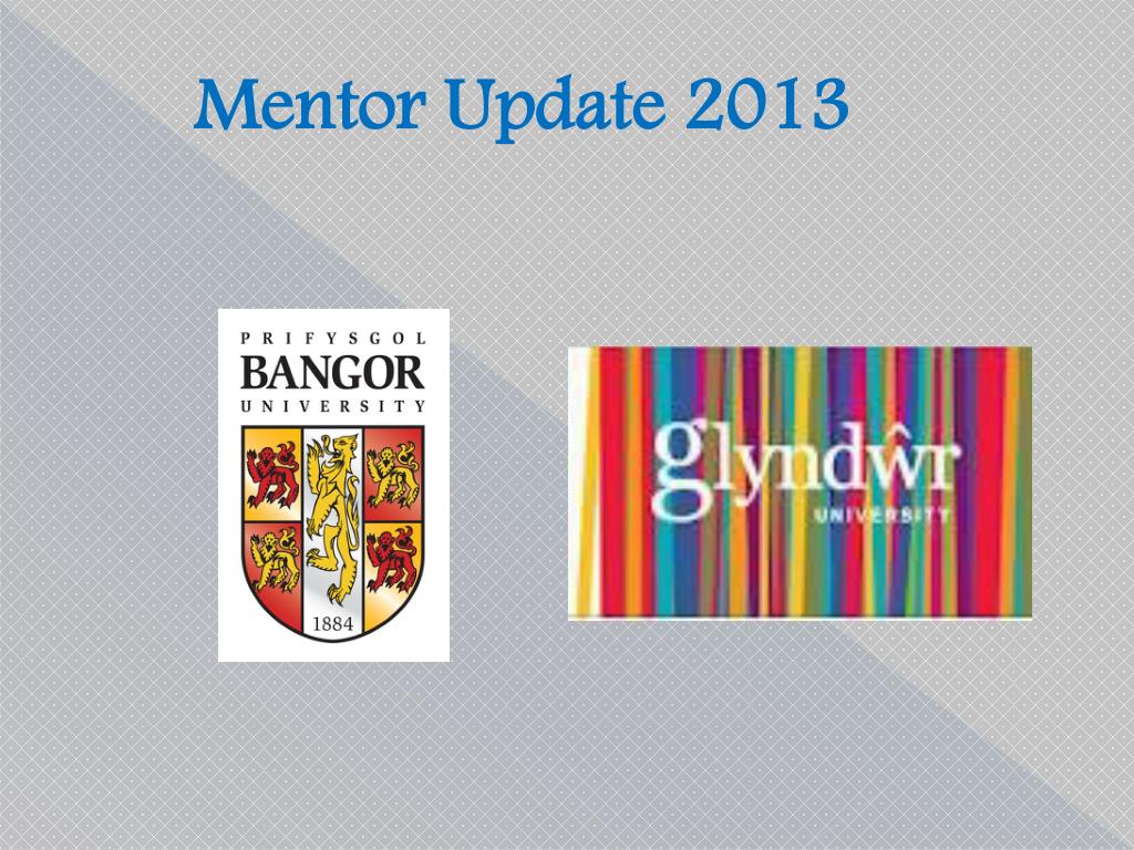 PPT - Mentor Update 2013 PowerPoint Presentation, free download - ID:6349600