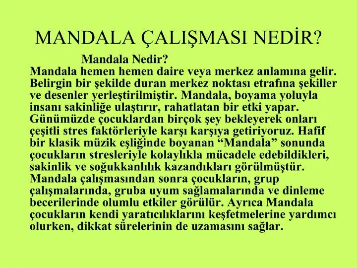 Ppt Mandala Calismasi Nedir Powerpoint Presentation Free
