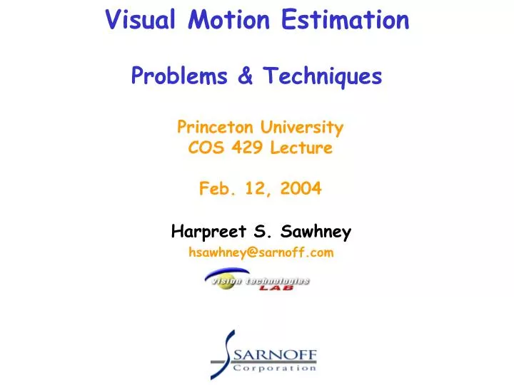 PPT - Visual Motion Estimation Problems & Techniques PowerPoint