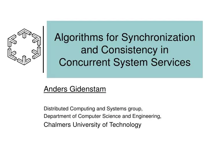 PPT Algorithms for Synchronization and Consistency in Concurrent System Services PowerPoint