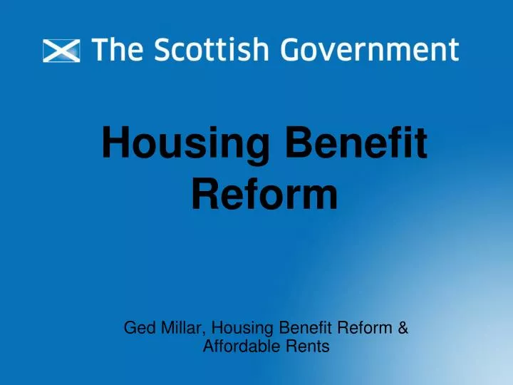 PPT Housing Benefit Reform PowerPoint Presentation, free download