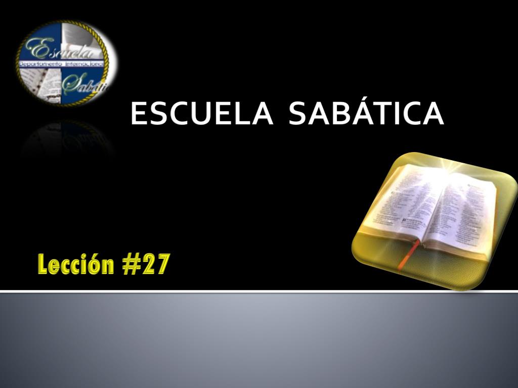 PPT ESCUELA SABÁTICA PowerPoint Presentation, free download ID6358716