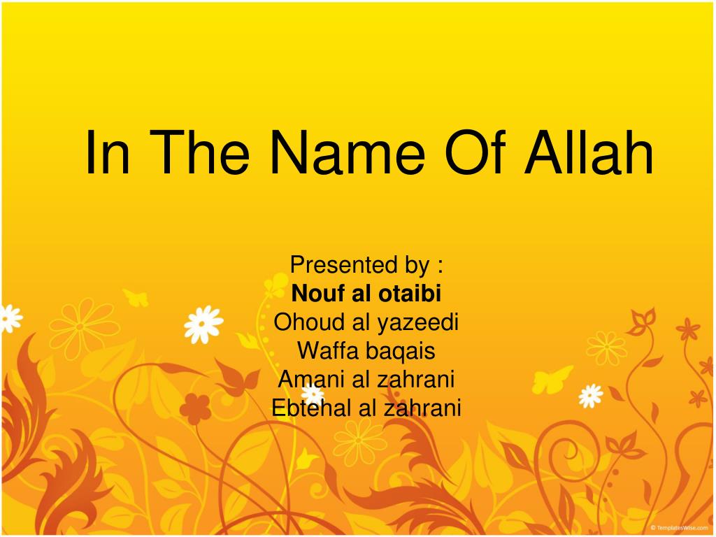 how to start presentation with the name of allah