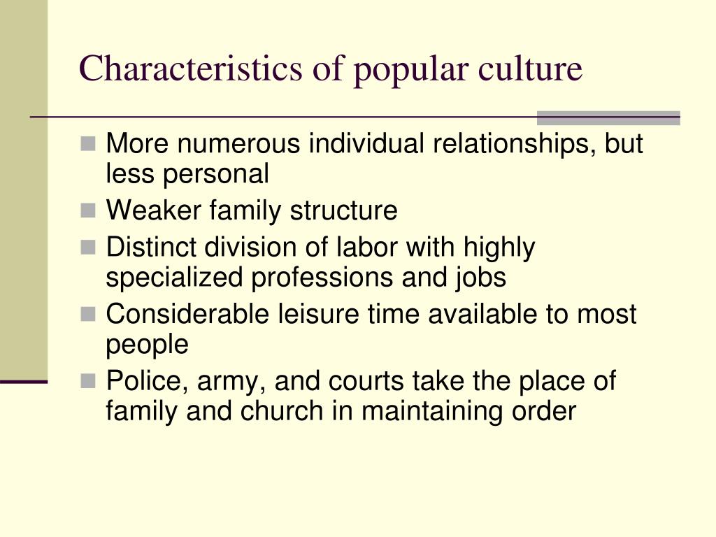 characteristics of popular culture essay