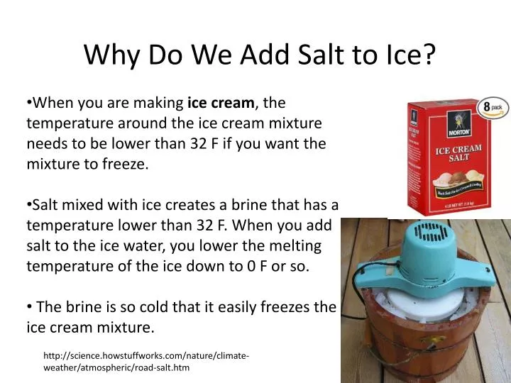 Ppt why do we add salt to ice powerpoint presentation free download