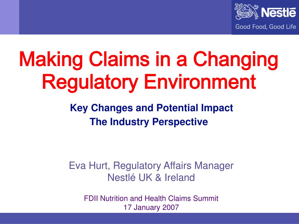 PPT Eva Hurt, Regulatory Affairs Manager Nestlé UK & Ireland FDII