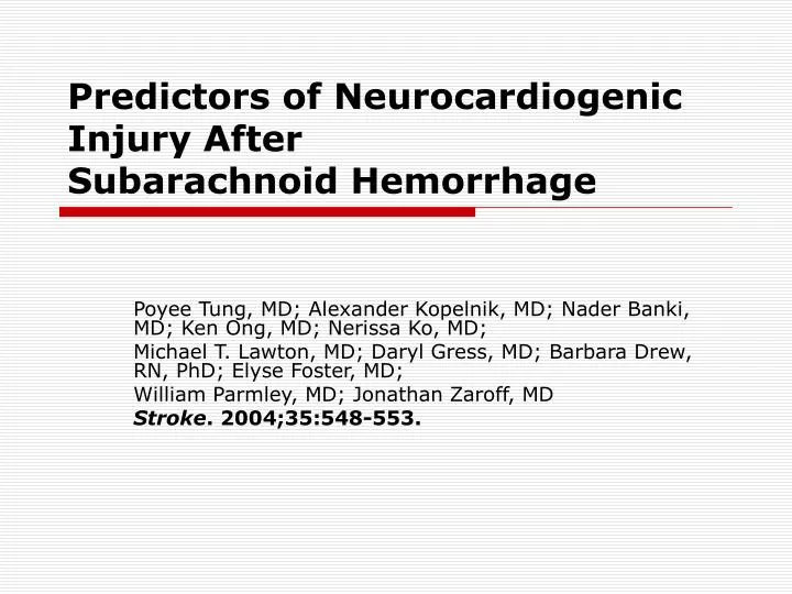predictors of neurocardiogenic injury after subarachnoid hemorrhage n.