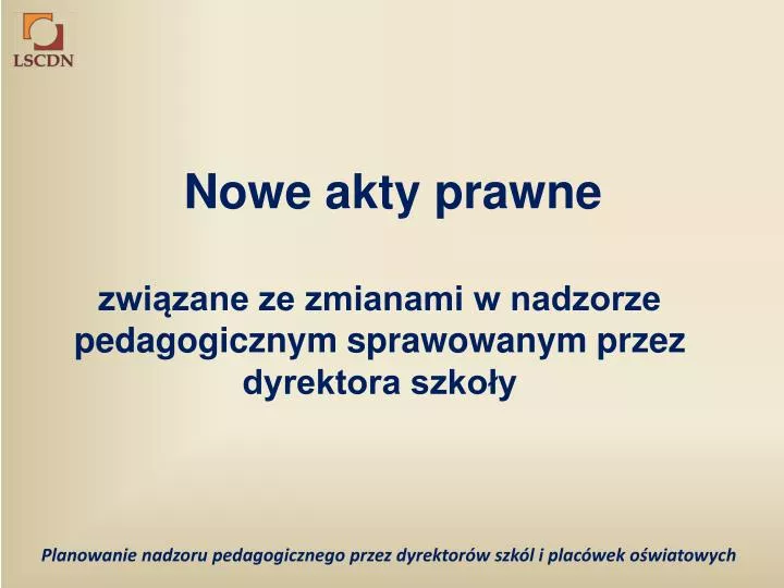 Rozporządzenie W Sprawie Nadzoru Pedagogicznego 2021 PPT - Planowanie nadzoru pedagogicznego przez dyrektorów szkól i