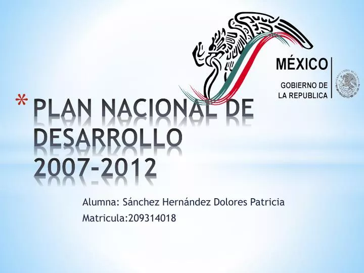 Plan Nacional De Desarrollo 2007 Al 2012