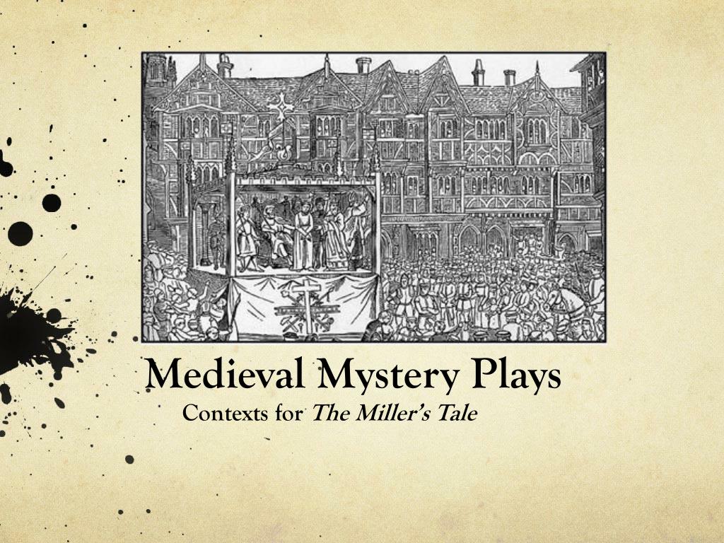 Mystery and Morality Plays