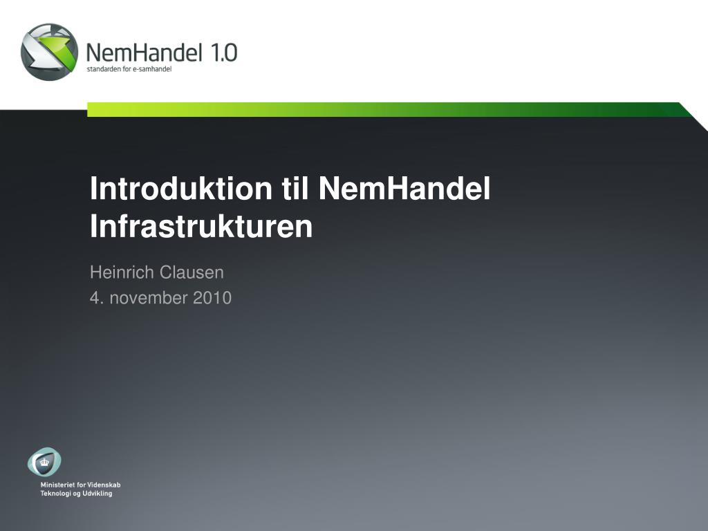 PPT - Introduktion til NemHandel Infrastrukturen PowerPoint Presentation -  ID:6371351