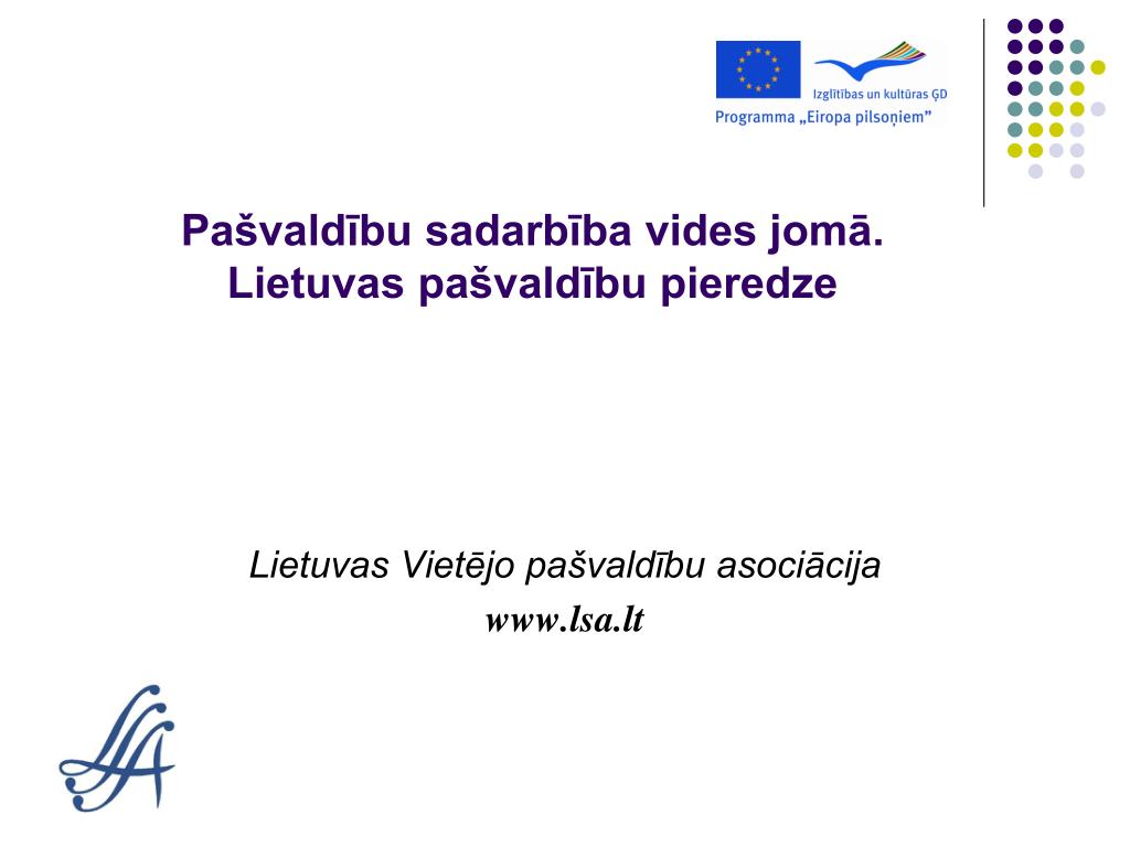 PPT - Pašvaldību sadarbība vides jomā. Lietuvas pašvaldību pieredze  PowerPoint Presentation - ID:6371901