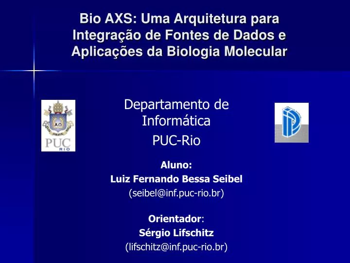 bio axs uma arquitetura para integra o de fontes de dados e aplica es da biologia molecular n.