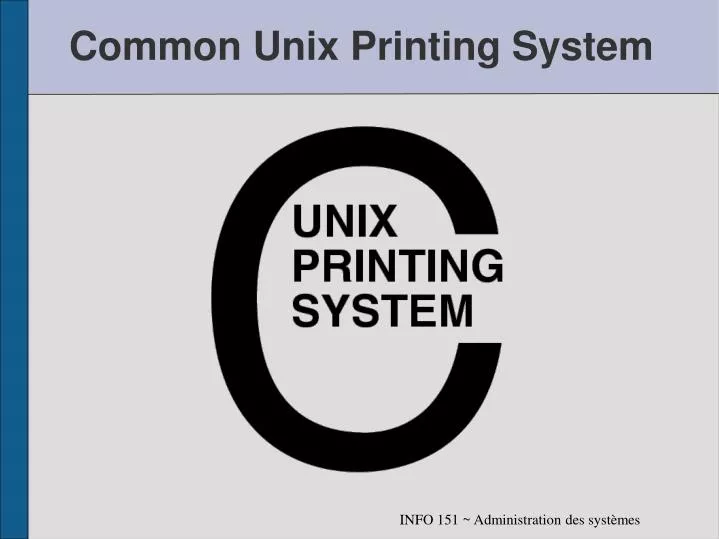 PPT Common Unix Printing System PowerPoint Presentation, free