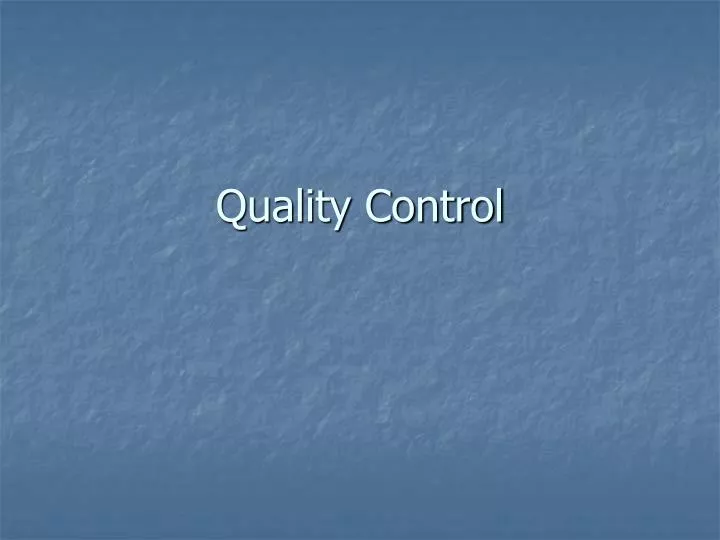 quality control n.