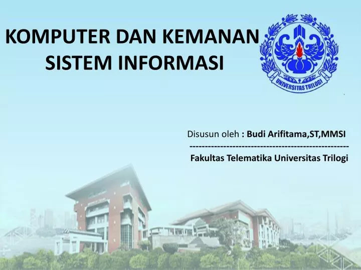 PPT - KOMPUTER DAN KEMANAN SISTEM INFORMASI PowerPoint Presentation ...