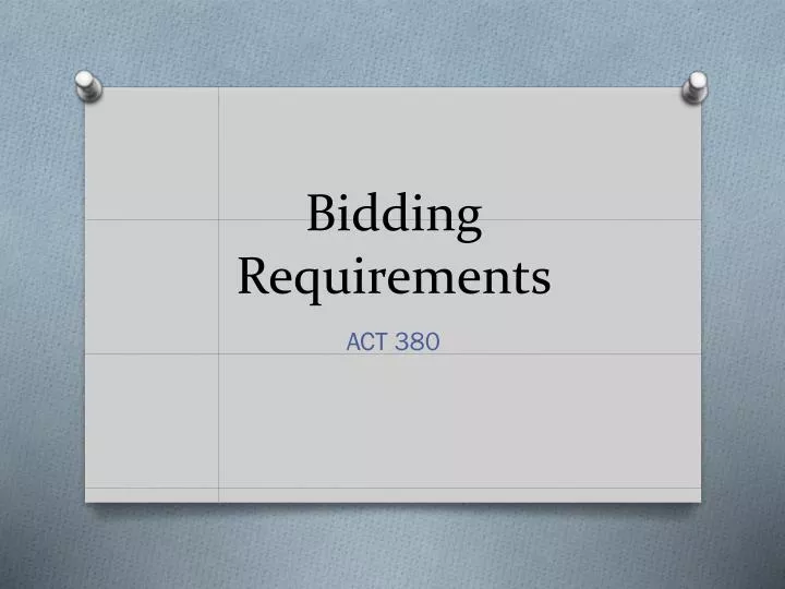 bidding requirements n.