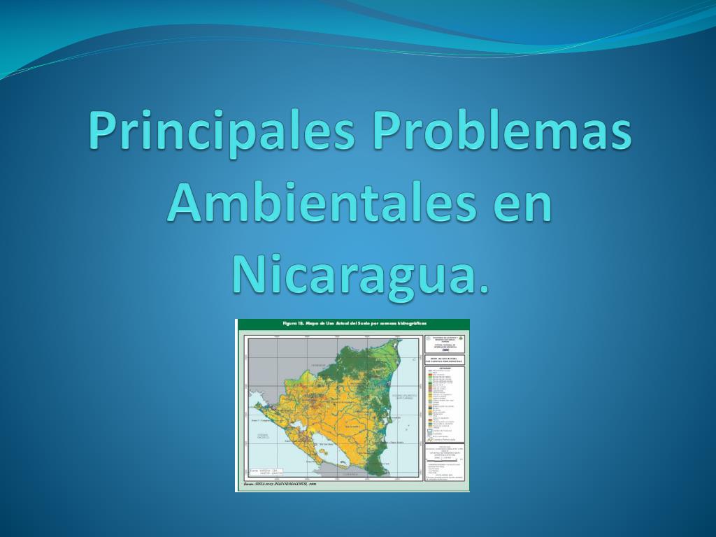 PPT Principales Problemas Ambientales en Nicaragua . PowerPoint